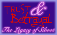 Trust and Betrayal: The Legacy of Siboot