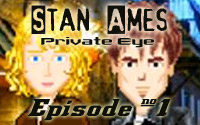 Stan Ames: Private Eye, Episode 1 - Murder Incorporated