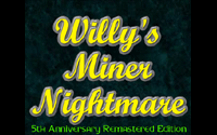 Willy\'s Miner Nightmare