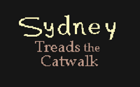 Sydney Treads the Catwalk