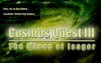 Cosmos Quest III: The Mines Of Isagor