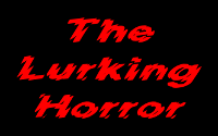 Lurking Horror, The