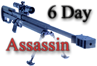 6 Day Assassin